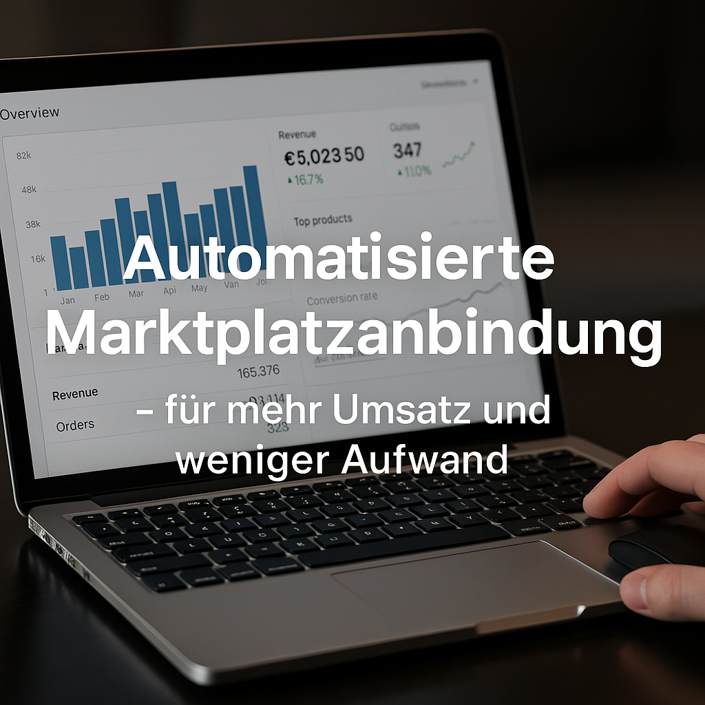 Die Bedeutung einer guten Marktplatzanbindung