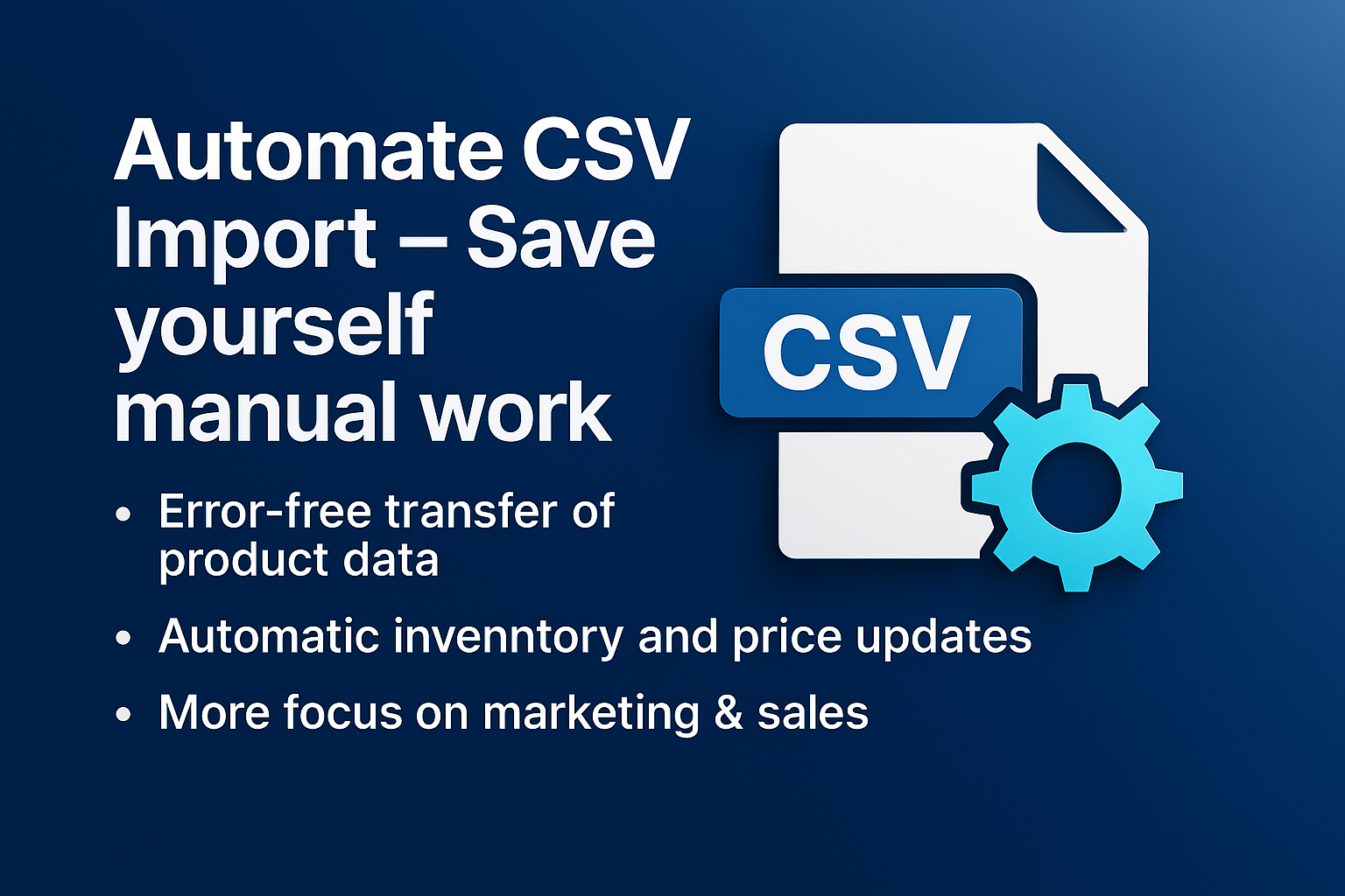 Automate CSV Import