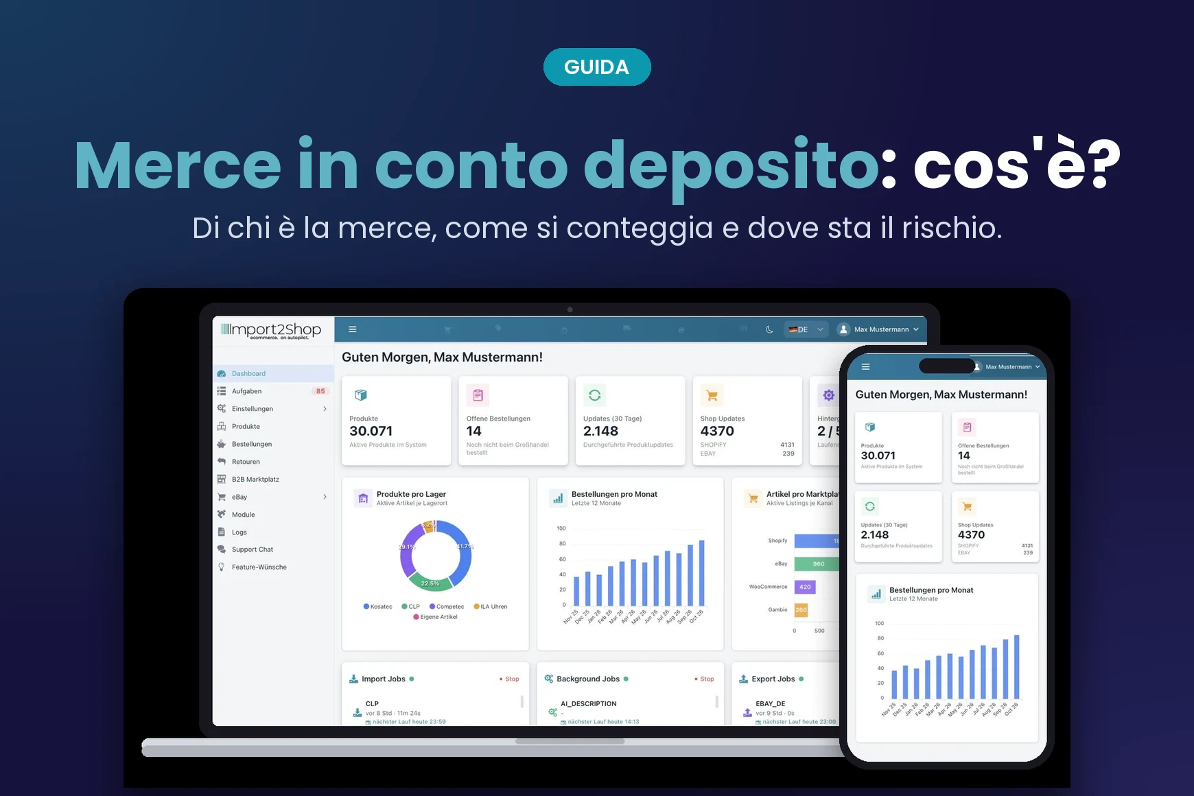 Merce in conto deposito: significato, conteggio e differenza dal dropshipping